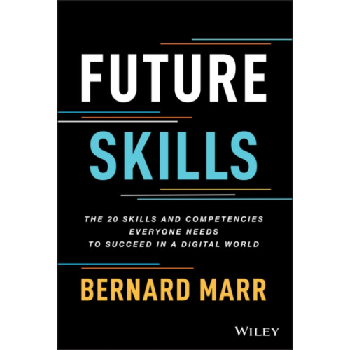 John Wiley & Sons Inc Future Skills (inbunden, eng)