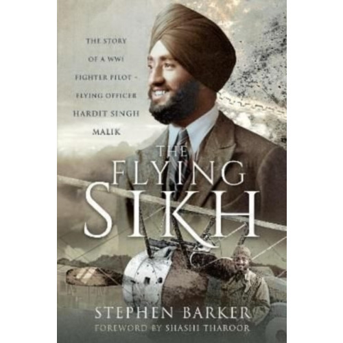 Pen & Sword Books Ltd The Flying Sikh (inbunden, eng)