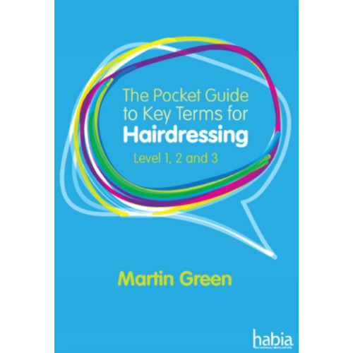 Cengage Learning EMEA The Pocket Guide to Key Terms for Hairdressing (häftad, eng)