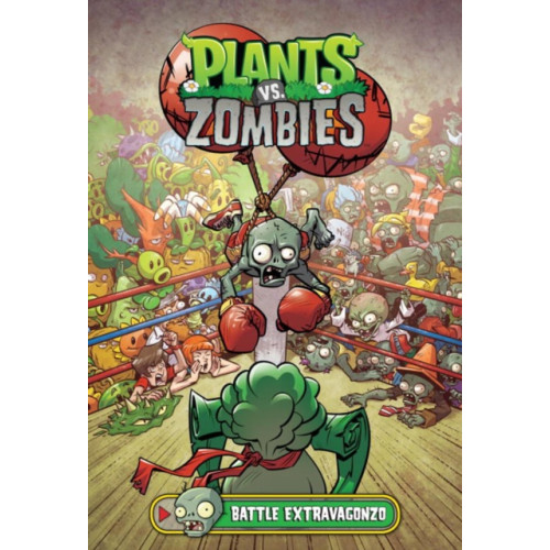 Dark Horse Comics,U.S. Plants vs. Zombies Volume 7: Battle Extravagonzo (inbunden, eng)