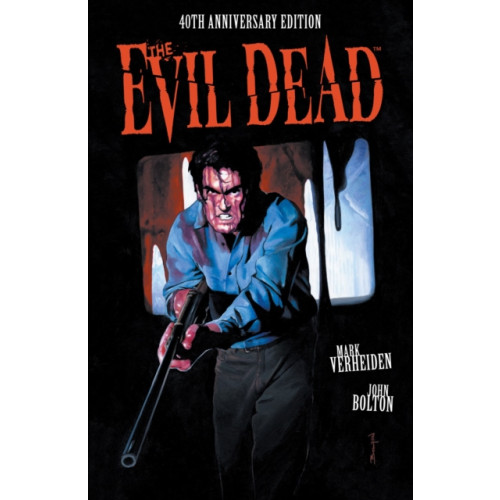 Dark Horse Comics,U.S. The Evil Dead: 40th Anniversary Edition (inbunden, eng)