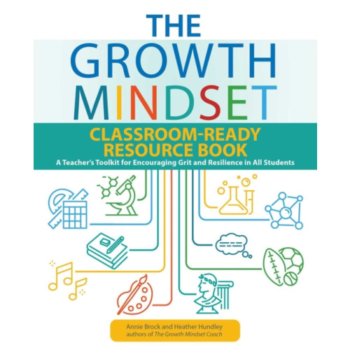 Ulysses Press The Growth Mindset Classroom-Ready Resource Book (häftad, eng)