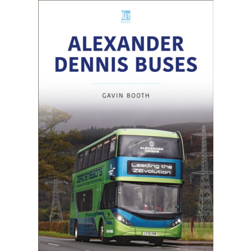 Key Publishing Ltd Alexander Dennis Buses (häftad, eng)