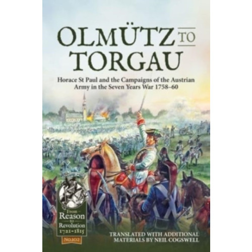 Helion & Company Olmutz to Torgau (häftad, eng)