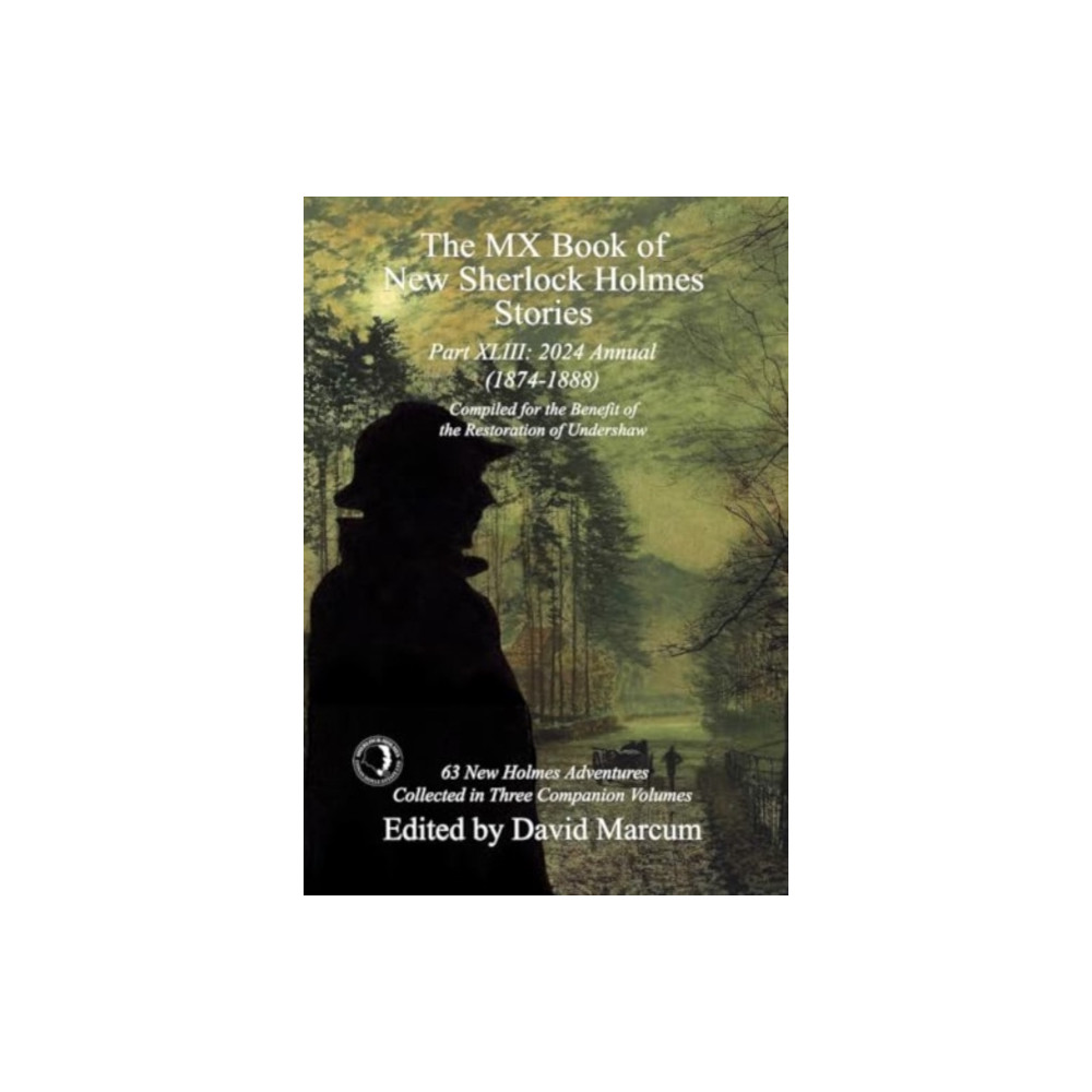 Produktbild för The MX Book of New Sherlock Holmes Stories Part XLIII (inbunden, eng)
