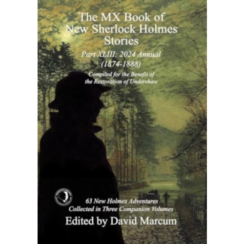 MX Publishing The MX Book of New Sherlock Holmes Stories Part XLIII (inbunden, eng)