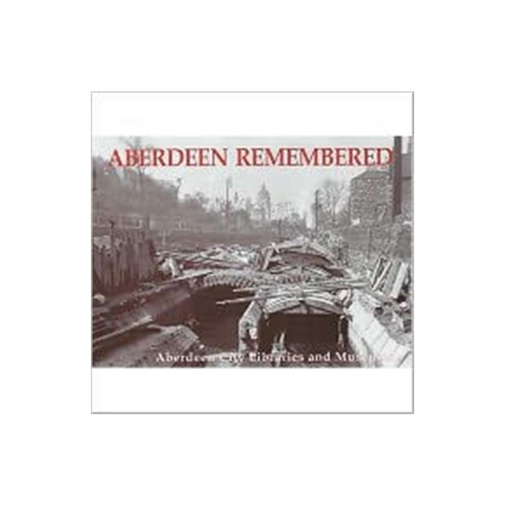 Produktbild för Aberdeen Remembered (häftad, eng)