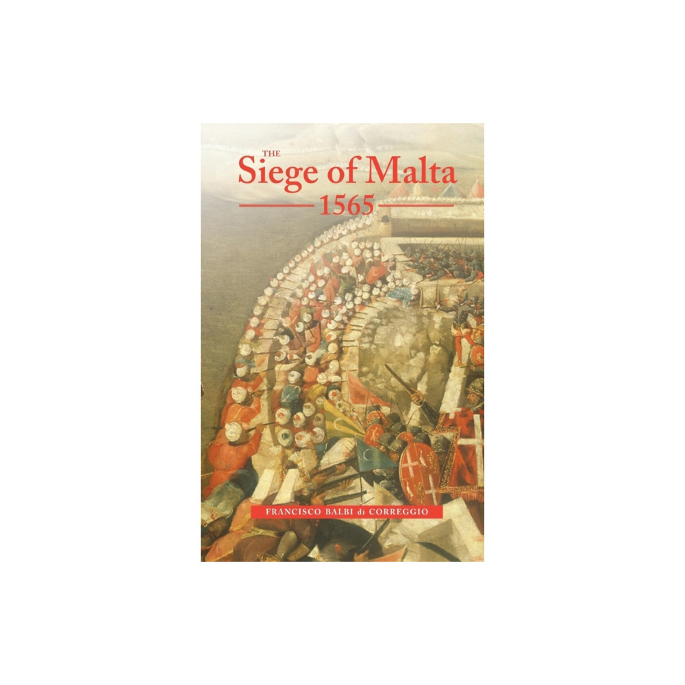 Produktbild för The Siege of Malta, 1565 (häftad, eng)