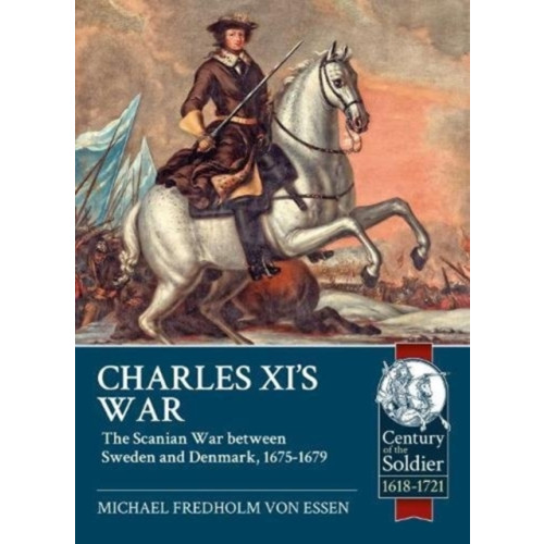 Helion & Company Charles XI’s War (häftad, eng)