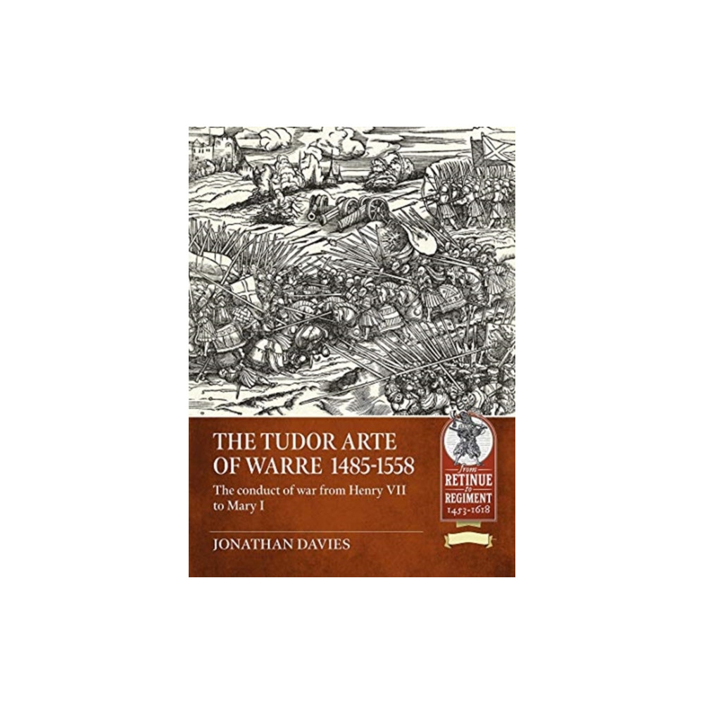 Produktbild för The Tudor Arte of Warre Volume 1 (häftad, eng)