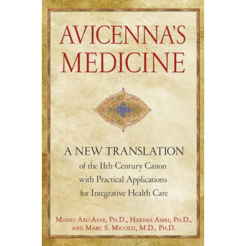 Inner Traditions Bear and Company Avicenna'S Medicine (inbunden, eng)