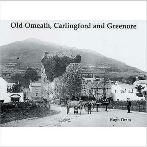 Stenlake Publishing Old Omeath, Carlingford and Greenore (häftad, eng)