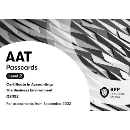 BPP Learning Media AAT The Business Environment (bok, spiral, eng)