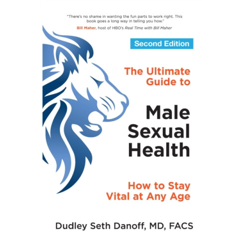 Beyond Words Publishing The Ultimate Guide to Male Sexual Health - Second Edition (häftad, eng)