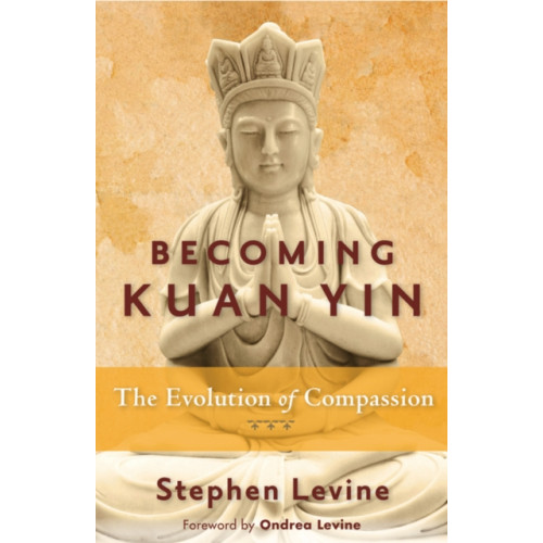Red Wheel/Weiser Becoming Kuan Yin (häftad, eng)