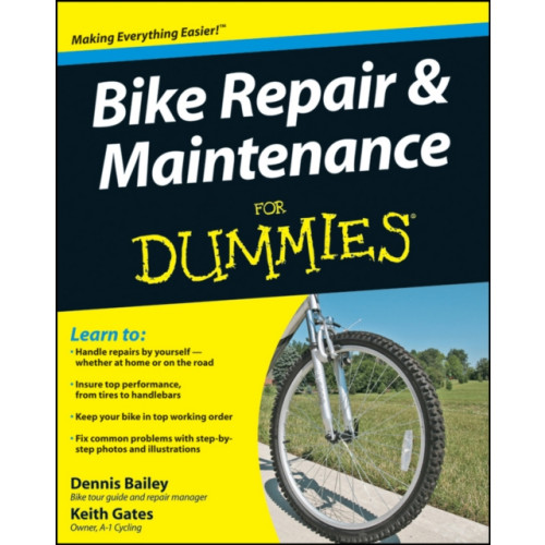 John Wiley & Sons Inc Bike Repair and Maintenance For Dummies (häftad, eng)