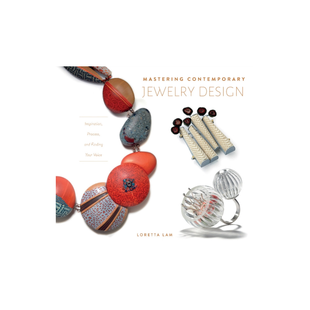 Produktbild för Mastering Contemporary Jewelry Design (inbunden, eng)