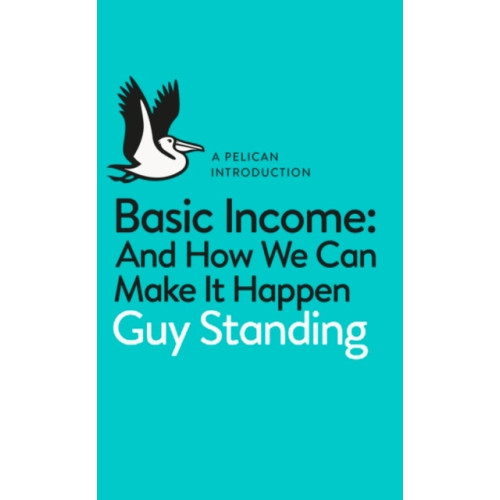 Penguin books ltd Basic Income (häftad, eng)