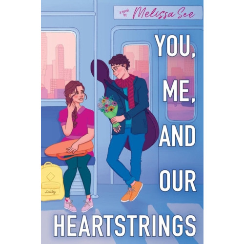 Scholastic You, Me and Our Heartstrings (häftad, eng)