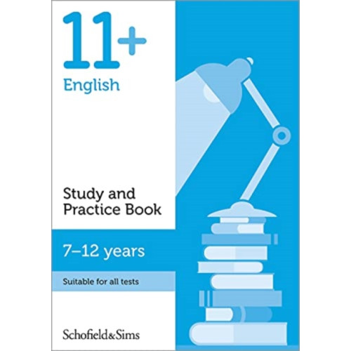 Schofield & Sims Ltd 11+ English Study and Practice Book (häftad, eng)