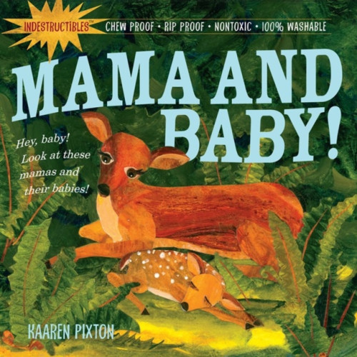 Workman Publishing Indestructibles: Mama and Baby! (häftad, eng)