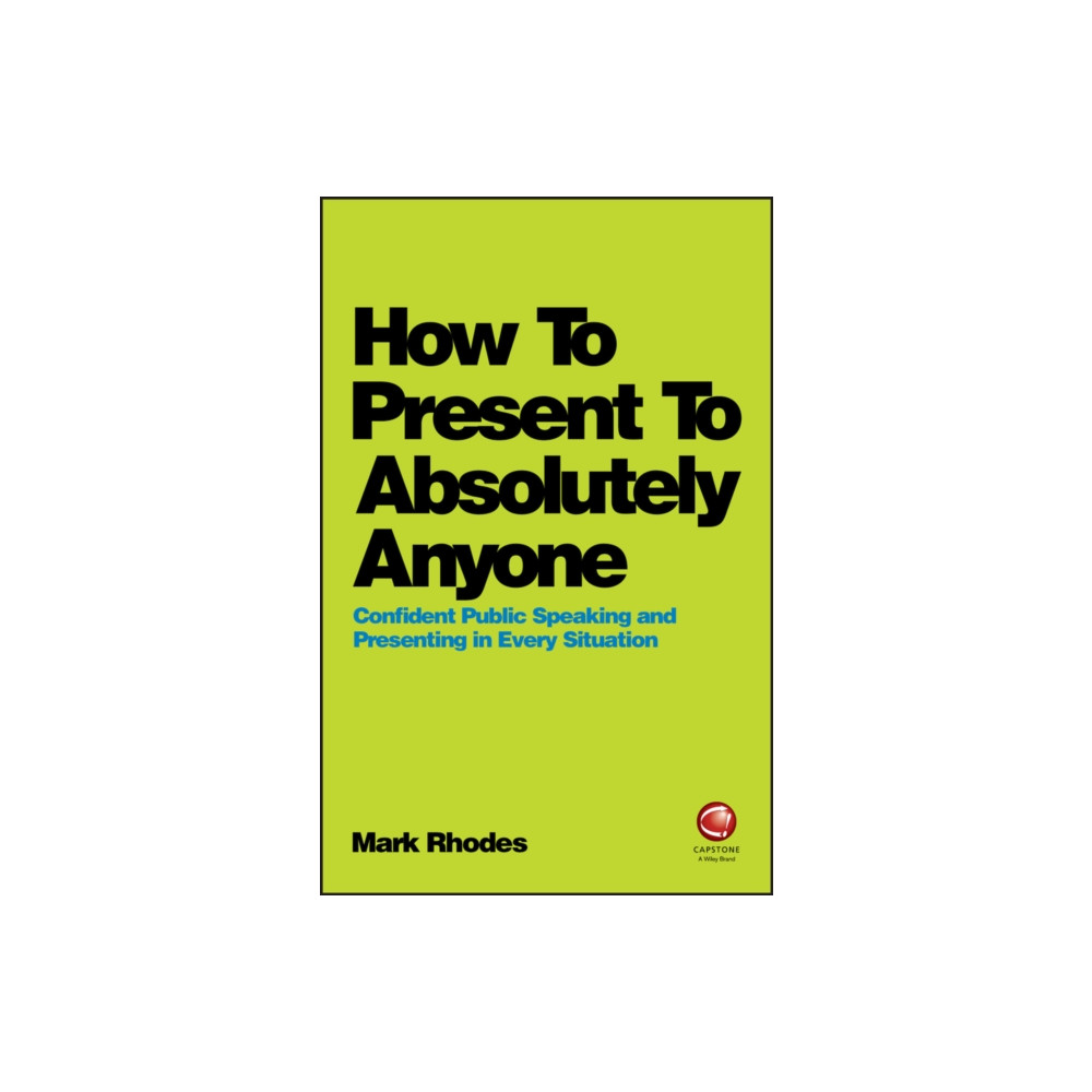 Produktbild för How To Present To Absolutely Anyone (häftad, eng)