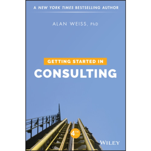 John Wiley & Sons Inc Getting Started in Consulting (häftad, eng)