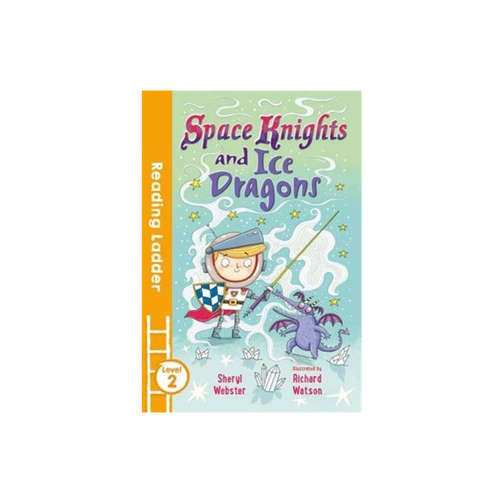 Produktbild för Space Knights and Ice Dragons (häftad, eng)