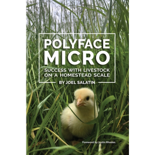 Polyface, Incorporated Polyface Micro (häftad, eng)