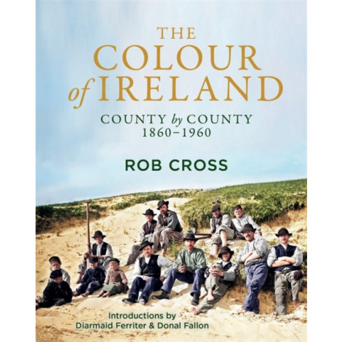 Bonnier Books Ltd The Colour of Ireland (inbunden, eng)