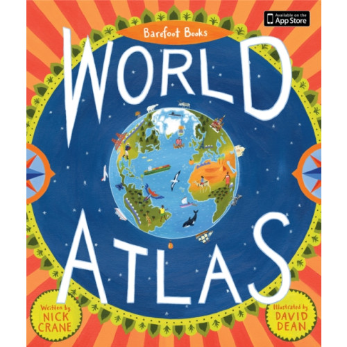 Barefoot Books Ltd Barefoot Books World Atlas (inbunden, eng)