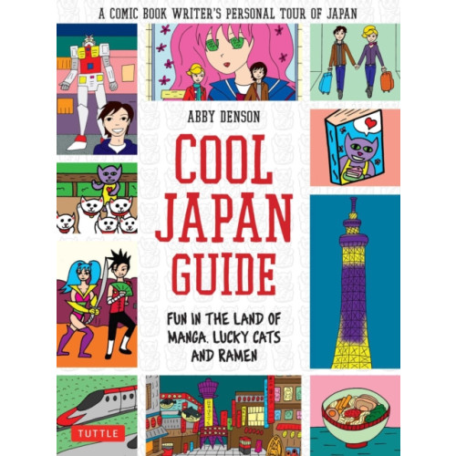 Tuttle Publishing Cool Japan Guide (häftad, eng)