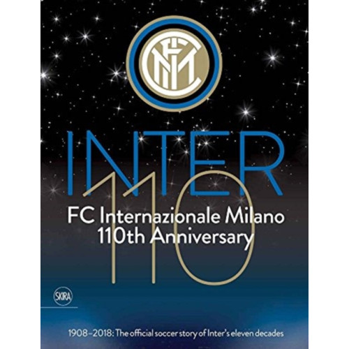 Skira Inter 110: FC Internazionale Milano 110th Anniversary (häftad, eng)