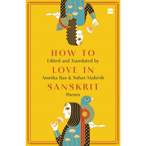 HarperCollins India How to Love in Sanskrit (inbunden, eng)