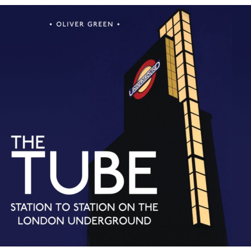 Bloomsbury Publishing PLC The Tube (inbunden, eng)
