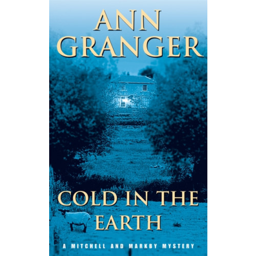 Headline Publishing Group Cold in the Earth (Mitchell & Markby 3) (häftad, eng)