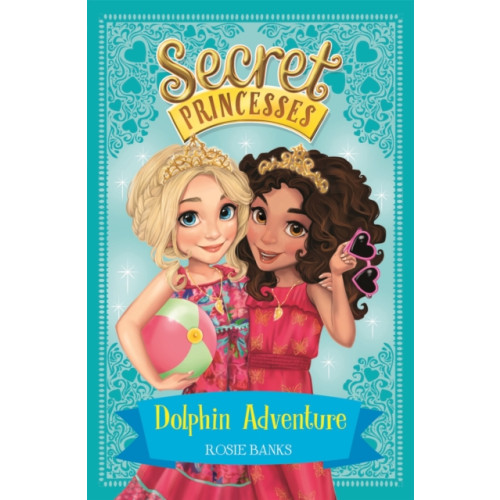Hachette Children's Group Secret Princesses: Dolphin Adventure (häftad, eng)