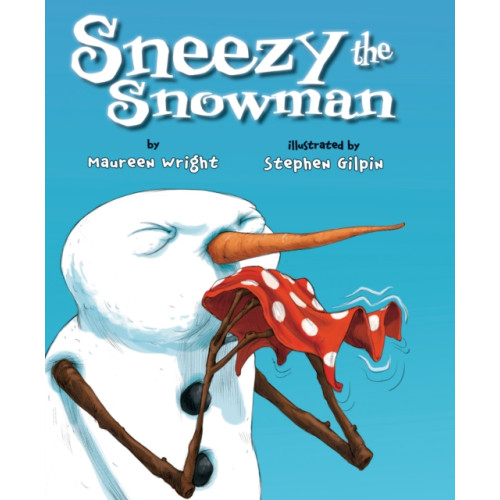 Amazon Publishing Sneezy the Snowman (häftad, eng)