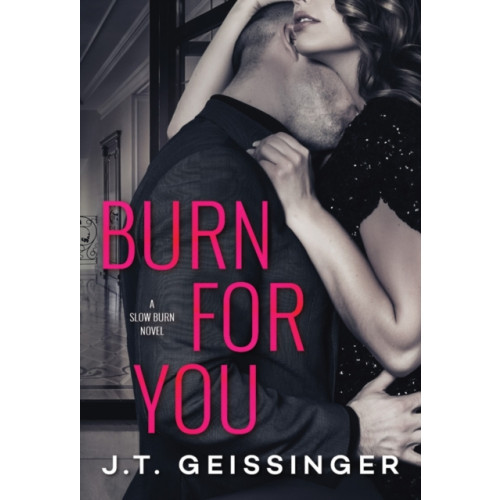 Amazon Publishing Burn for You (häftad, eng)