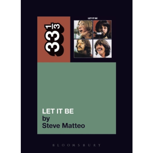 Bloomsbury Publishing PLC The Beatles' Let It Be (häftad, eng)