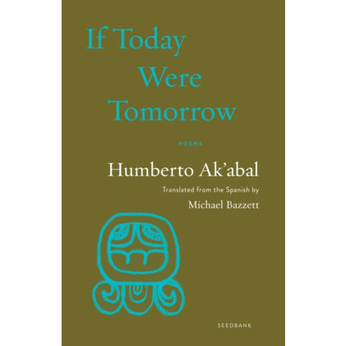 Milkweed Editions If Today Were Tomorrow (häftad, eng)