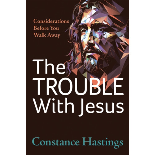 Morgan James Publishing llc The Trouble With Jesus (häftad, eng)