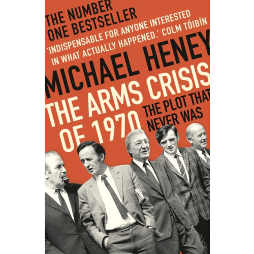 Bloomsbury Publishing PLC The Arms Crisis of 1970 (häftad, eng)