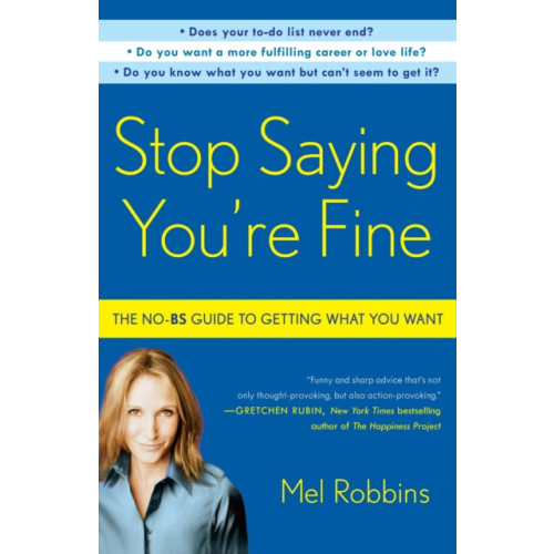 Random House USA Inc Stop Saying You're Fine (häftad, eng)