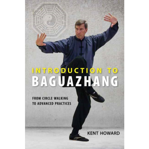 North Atlantic Books,U.S. Introduction to Baguazhang (häftad, eng)