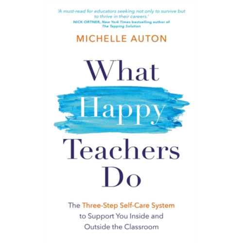 Hay House UK Ltd What Happy Teachers Do (häftad, eng)