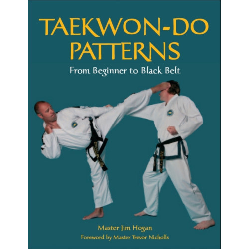 The Crowood Press Ltd Taekwon-Do Patterns (häftad, eng)