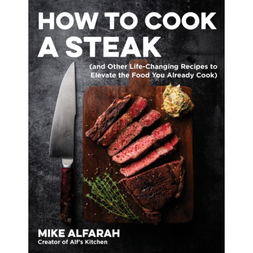 Page Street Publishing Co. How to Cook a Steak (häftad, eng)