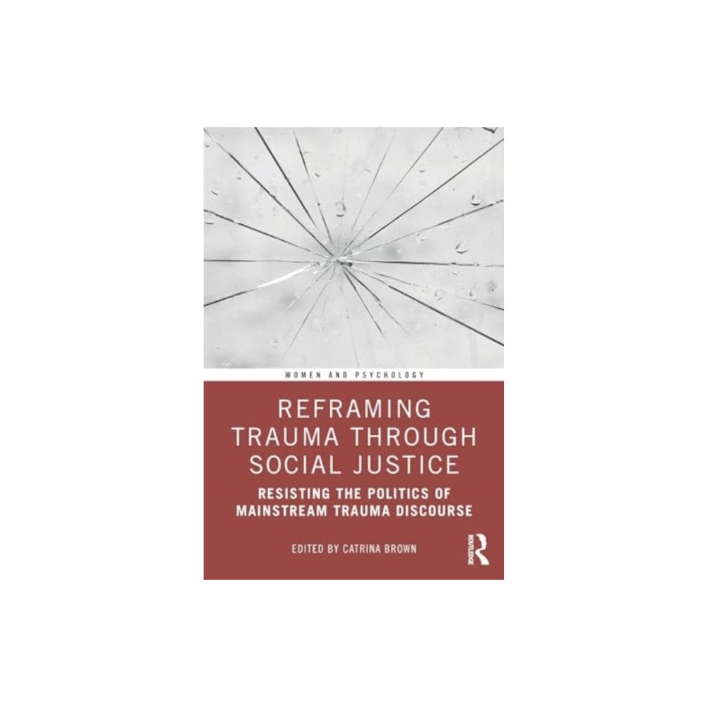 Produktbild för Reframing Trauma Through Social Justice (häftad, eng)