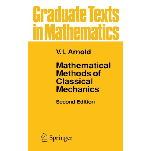 Springer-Verlag New York Inc. Mathematical Methods of Classical Mechanics (inbunden, eng)